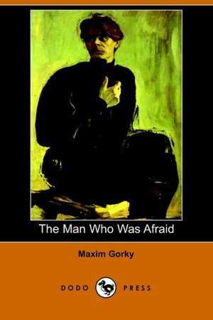 The Man Who Was Afraid [ePUB]